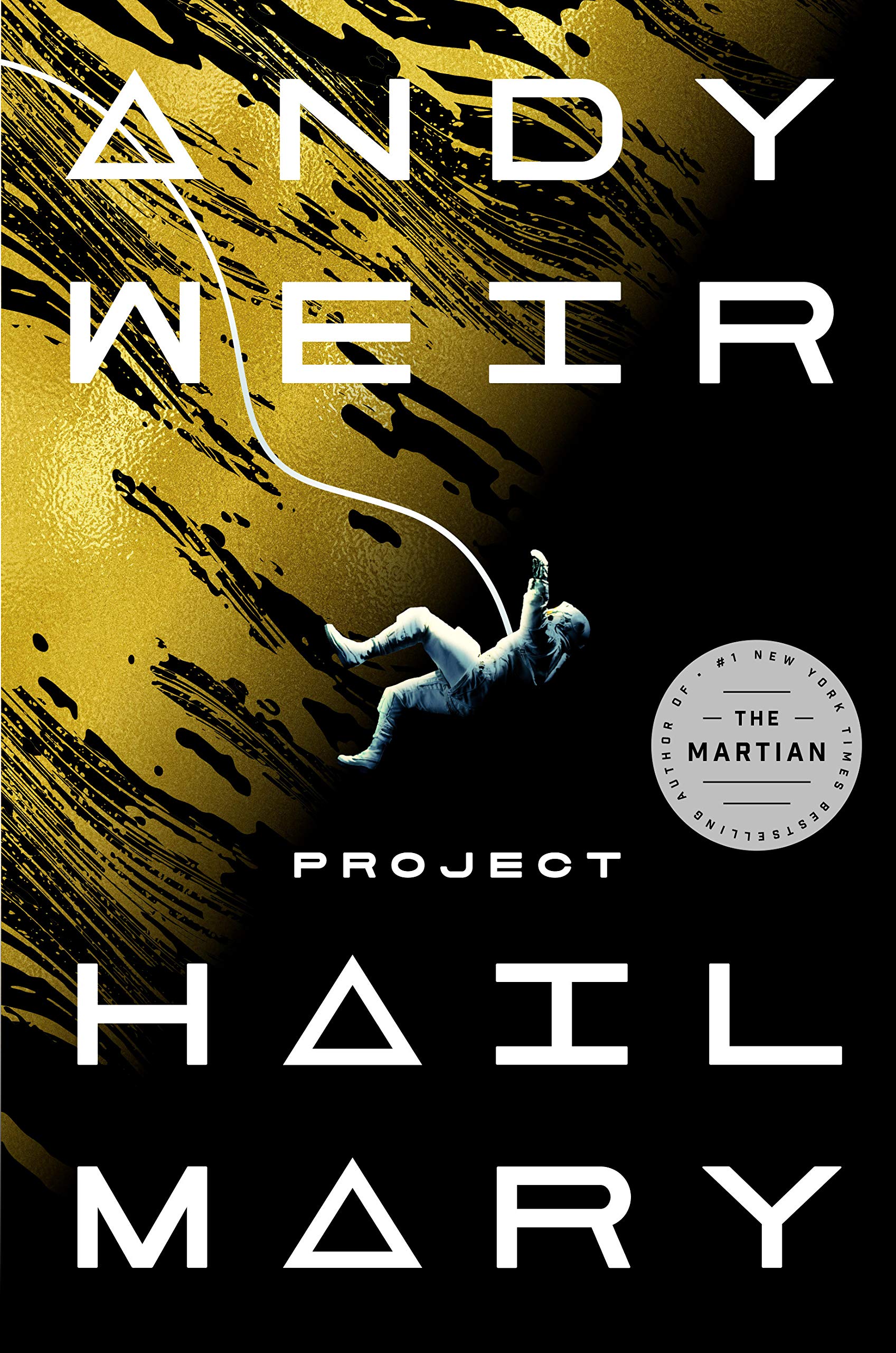 picture of the book Project Hail Mary by Andy Weir