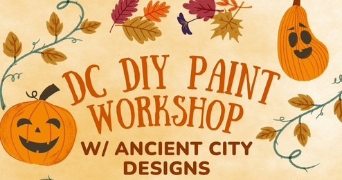 DC DIY Paint Workshop with Ancient City Designs