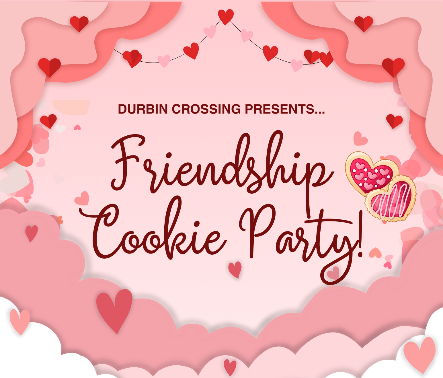 Durbin Crossing Presents Friendship Cookie Party